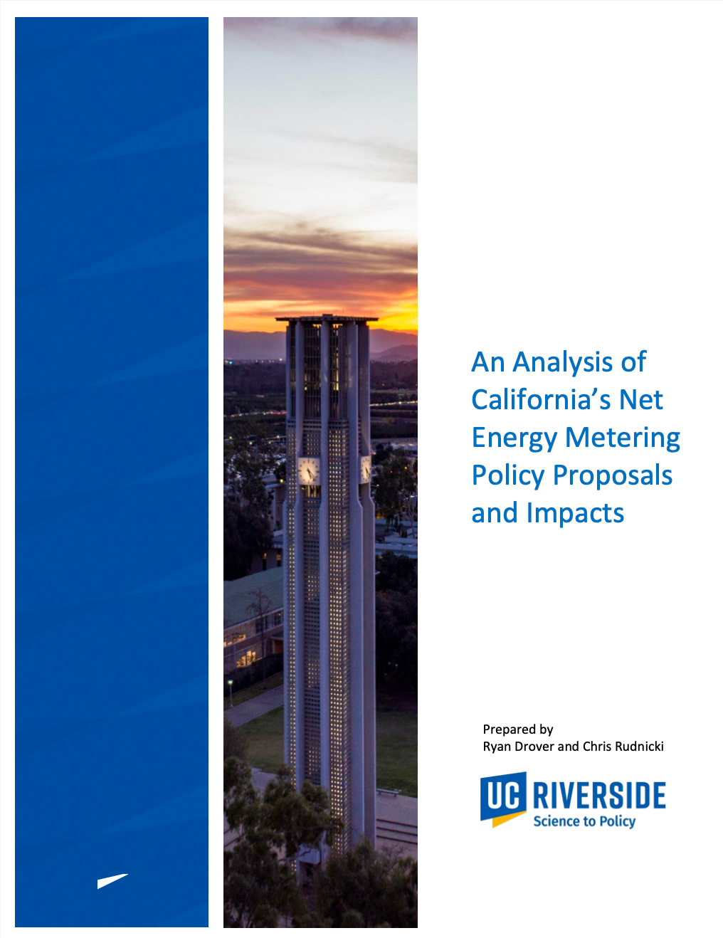 An Analysis of Californias Net Energy Metering Policy Proposals and Impacts